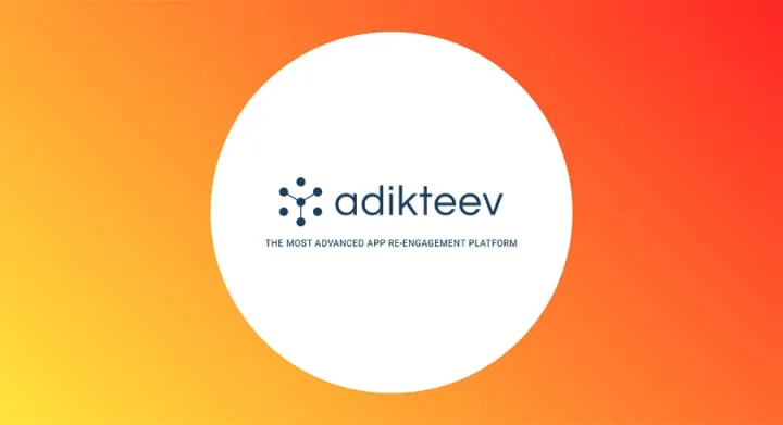 Adikteev : la plateforme de ré-engagement des utilisateurs