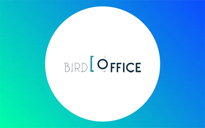 Bird Office : levée de fonds de 10 millions d’euros