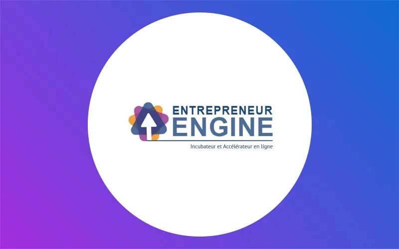 Entrepreneur Engine - Incubateur En Ligne Actualité