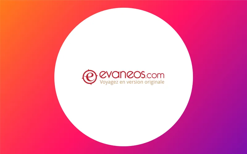 Evaneos : levée de fonds de 20 millions d’euros