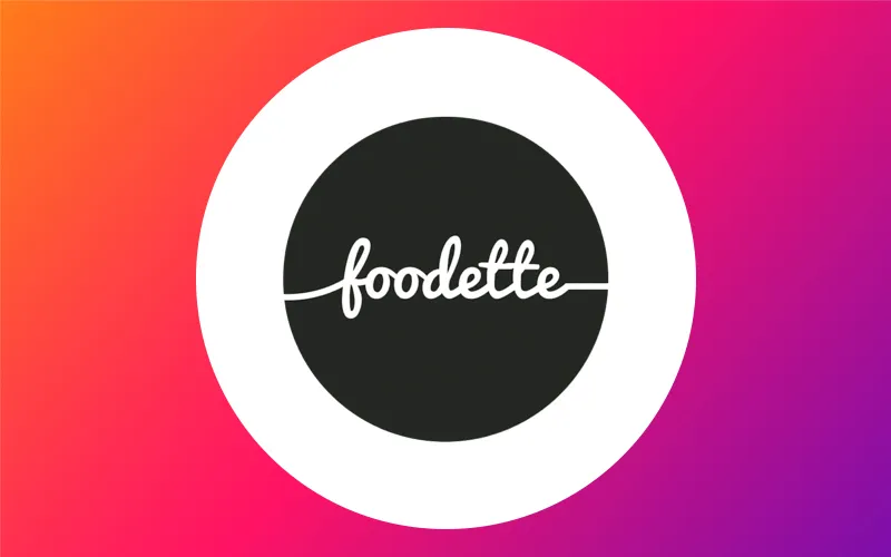 Foodette Actualité