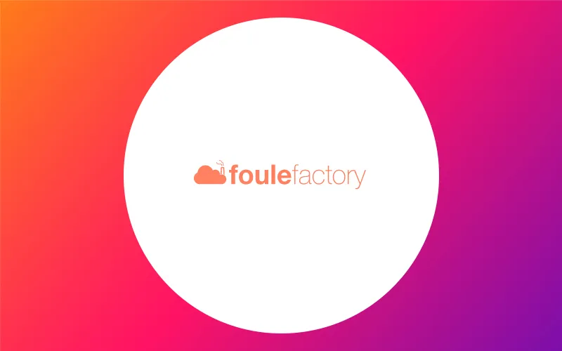 Foule Factory Actualité