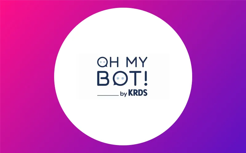 Reproducir Reorganizar Excelente Oh My Bot: levée de fonds d'un montant confidentiel | Societe.Tech