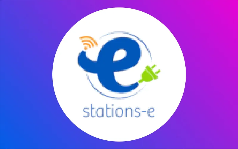 Stations-E : levée de fonds de 30 millions d’euros