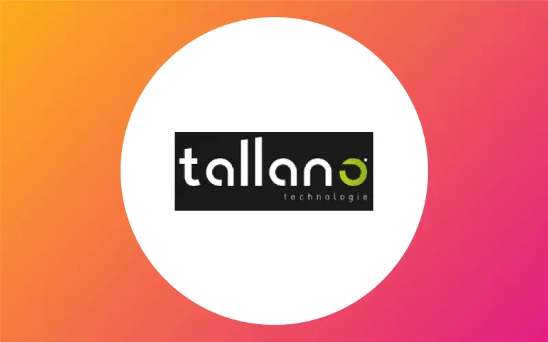 Tallano Technologie Actualité