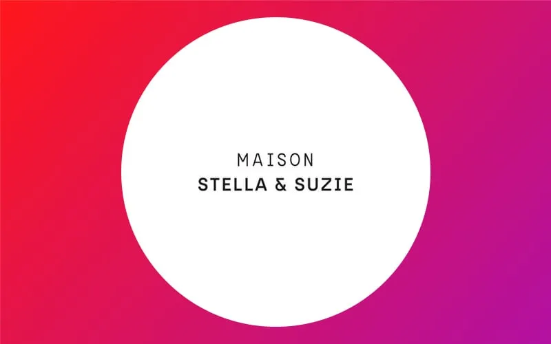 Stella & Suzie : levée de fonds de 2,5 millions d’euros