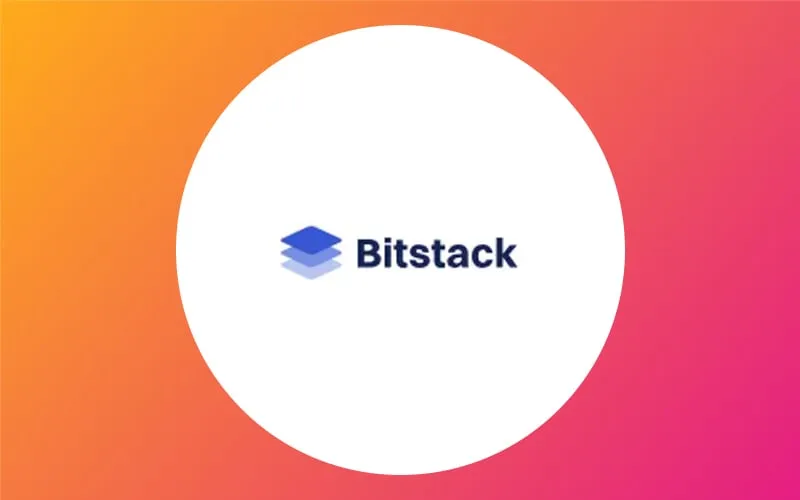 Bitstack : levée de fonds de 1 millions d’euros